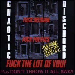 Fuck the Lot of You!/Don't