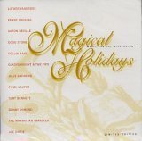 Magical Holidays: Music for the Millennium