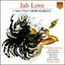 Jah Love: Tribute to Marley