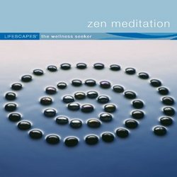 Lifescapes: Zen Meditation