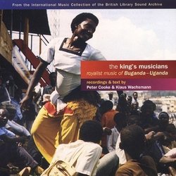The King's Musicians: Royalist Music from Uganda