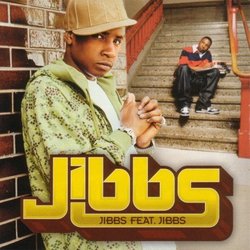 Jibbs Feat Jibbs