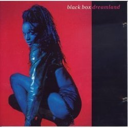 Dreamland by Black Box (2001-03-28)