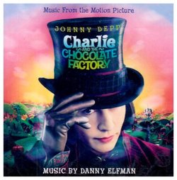 Charlie and the Chocolate Factory by Danny Elfman