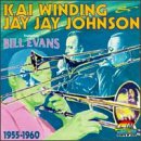 Kai Winding & Jay Jay Johnson 1955-1960