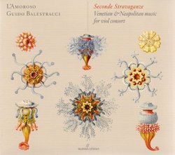 Seconde Stravaganze - Venetian and Neapolitan music for viol consort