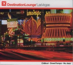 Destination Lounge: Las Vegas
