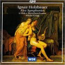 Ignaz Holzbauer: Five Symphonies