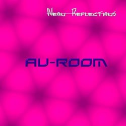AU-ROOM: Neon Reflections
