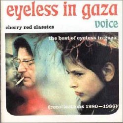 Voice: The Best of Eyeless in Gaza