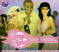 Boogie Nights: Classic Disco Anthems