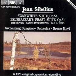 Swanwhite Suite, Op. 54 / Belshazzar's Feast Suite, Op. 51