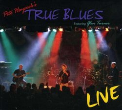 True Blues- Live 2007