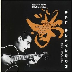 Sal Salvador Quintet & Quartet