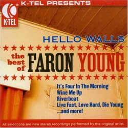 Hello Walls: The Best of Faron Young