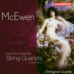 Sir John Blackwood McEwen: String Quartets, Vol. 2