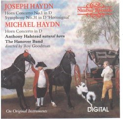 Symphony No. 31 (Hornsignal), Horn Concertos (J&M Haydn)