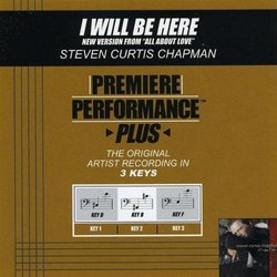 Premiere Performance Plus - I Will Be Here (New Version from 'All About Love')