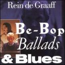 Be-Bop Ballads & Blues