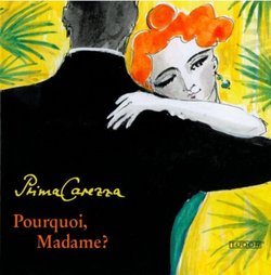 Pourquoi, Madame? Salon Music by Boulanger