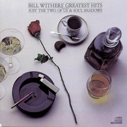 Bill Withers - Greatest Hits