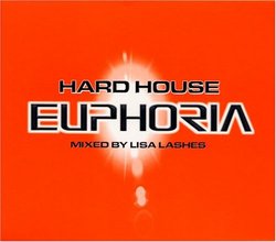Hard House Euphoria