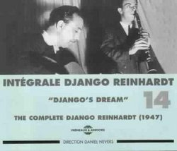 Intégrale Django Reinhardt, Vol. 14: "Django's Dream" 1947