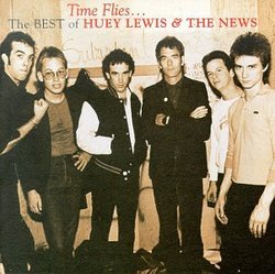 Time Flies: The Best of Huey Lewis & the News