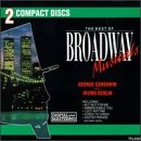 The Best Of Broadway Musicals: Gershwin/Berlin (orchestral recordings)