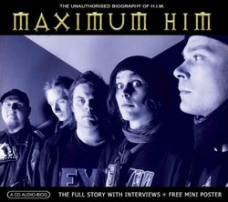 Maximum: H.I.M