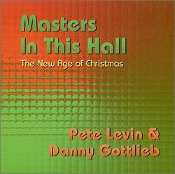 Masters In This Hall: The New Age of Christmas