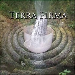 Terra Firma  ~  Singing Crystal Bowls for Centering and Inner Peace