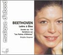 Beethoven: Lettre à Élise; Sonate Op. 110