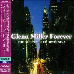Forever Glenn Miller