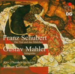 Schubert: Der Tod und das Mädchen; Mahler: Adagietto