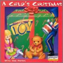 A Child's Christmas with Tom Paxton (featuring Marvelous Toy)