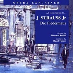 An Introduction to Strauss: Die Fle
