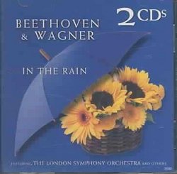 Beethoven & Wagner in the Rain