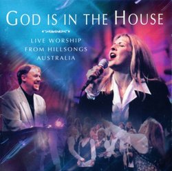 God Is in the House: Live Worship From Hillsongs Australia