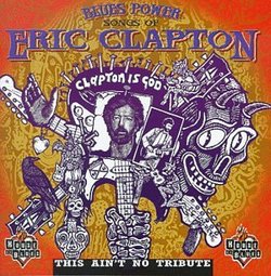 Blues Power: Songs of Eric Clapton