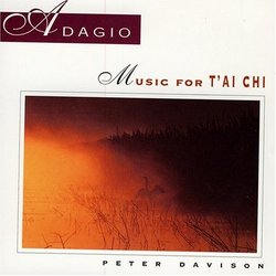 Adagio: Music for Tai Chi