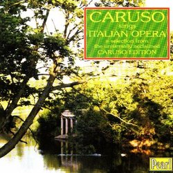 Caruso SINGS Italian Opera