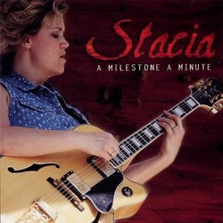 Milestone a Minute by Stacia Petrie