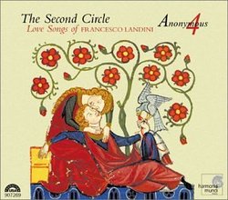 The Second Circle: Love Songs of Francesco Landini