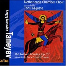 Taneyev: The Twelve Choruses, Op. 27