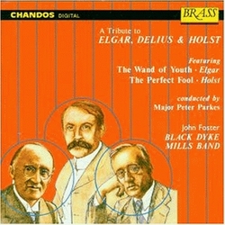 A Tribute to Elgar, Delius, & Holst