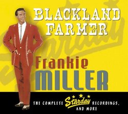 Blackland Farmer - The Complete Starday Recordings & More