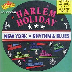 Harlem Holiday: New York Rhythm & Blues, Vol. 4