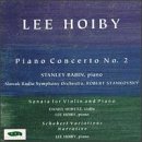 Hoiby: Piano Concerto No. 2; Violin Sonata; Narrative; Schubert Variations