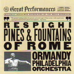 Respighi: Pines & Fountains of Rome (CBS Great Peformances)